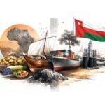 Bridging Horizons Oman-Africa Trade Nexus