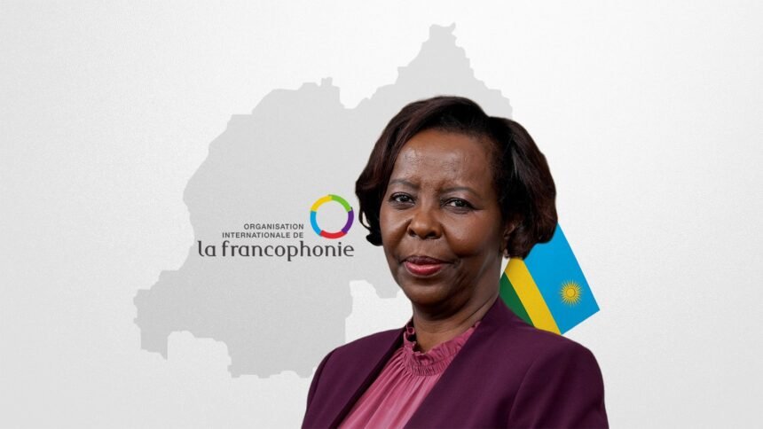 Rwanda Endorses Mushikiwabo for Third Term as Francophonie Chief