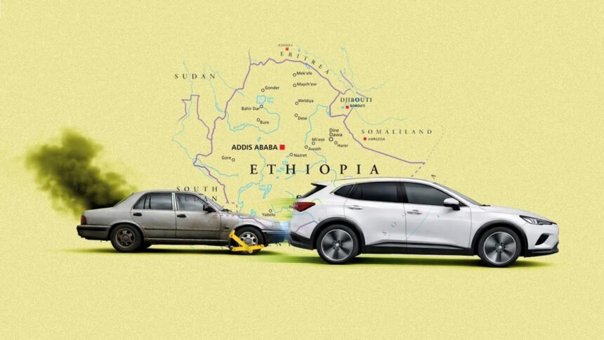 Ethiopia’s Bold Car Ban: A Low-Income Pioneer in the EV Transition - Africalix Ethiopia’s Bold Car Ban: A Low-Income Pioneer in the EV Transition